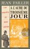 [Mary Lester 14] • A L'Aube Du Troisième Jour